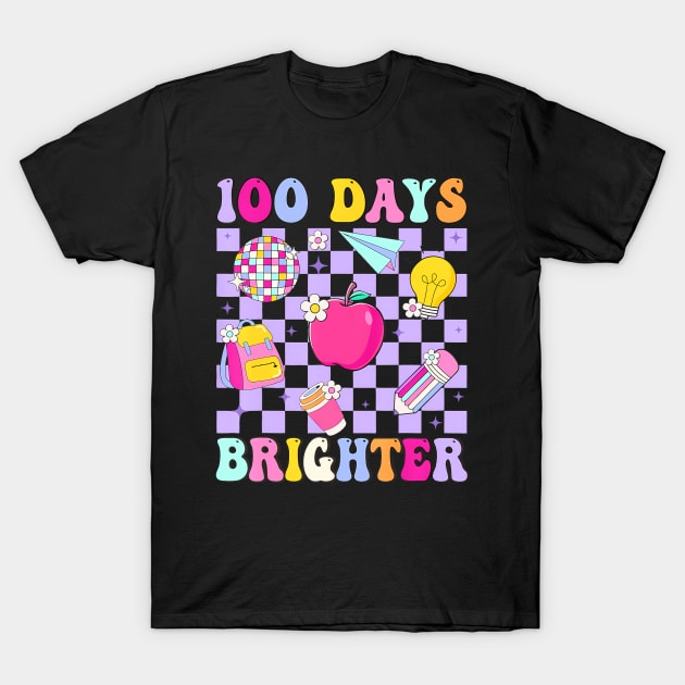 100 Days Brighter Retro Disco 100Th Day Of School Teacher T-Shirt by ZoeySherman